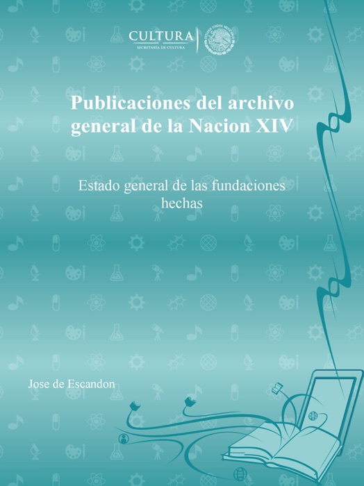 Publicaciones del archivo general de la Nacion XIV