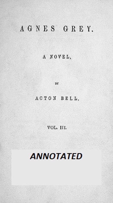 Agnes Grey (Annotated)