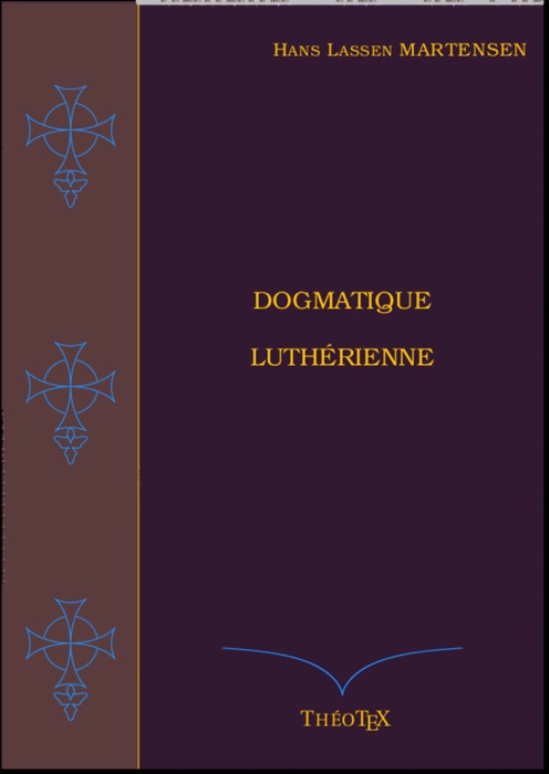 Dogmatique Luthérienne