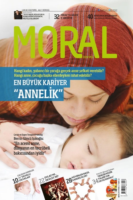 Moral Dünyası Dergisi Sayı: 122 / En Büyük Kariyer Annelik