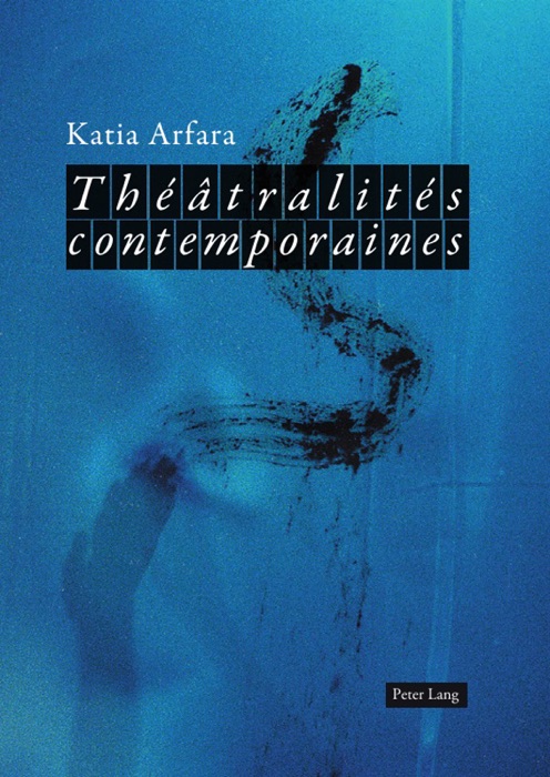 Théâtralités contemporaines