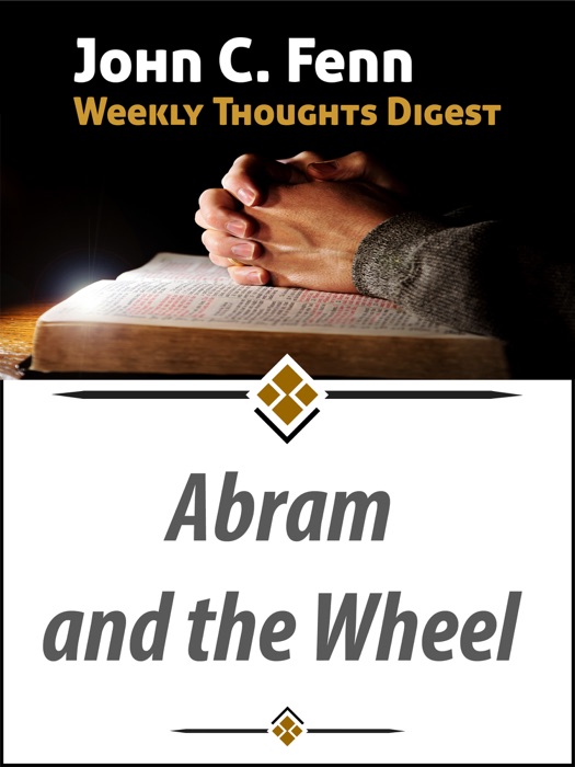 Abram and the Wheel