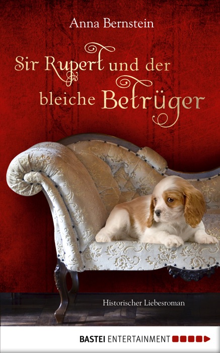 Sir Rupert und der bleiche Betrüger