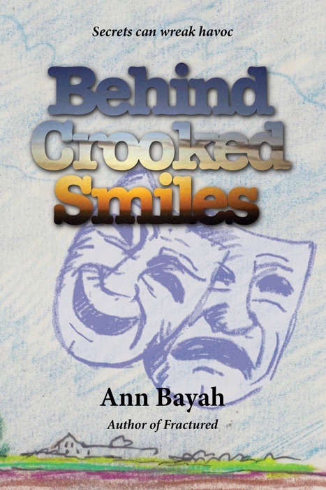 Behind Crooked Smiles