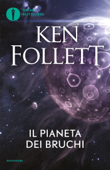 Il pianeta dei bruchi - Ken Follett