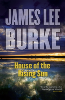 James Lee Burke - House of the Rising Sun artwork