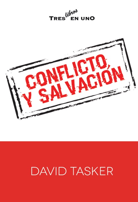 Conflicto y salvación