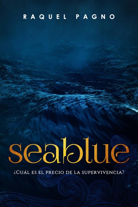 Seablue, ¿Cuál es el precio de la supervivencia?