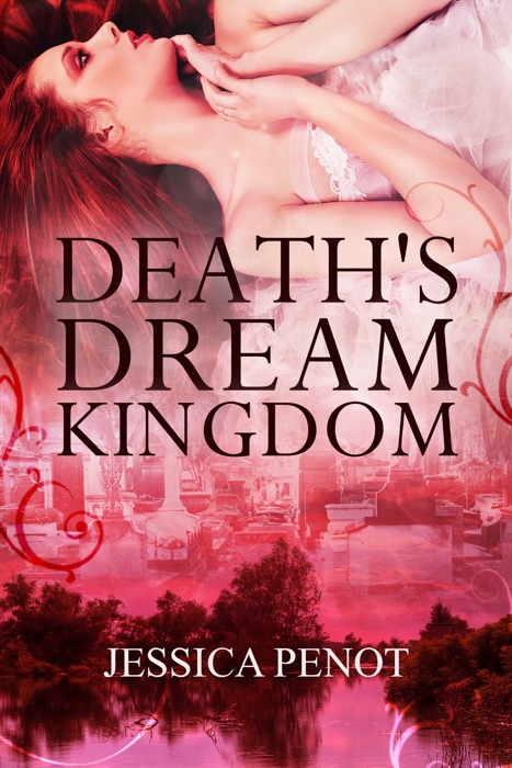 Death's Dream Kingdom