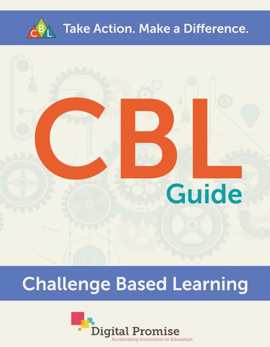 Challenge Based Learning Guide