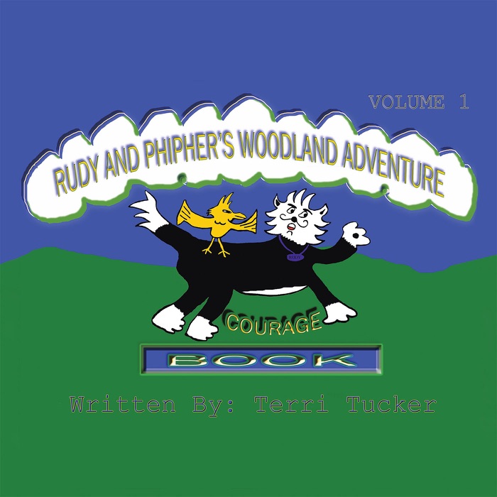 Rudy and Phipher’S Woodland Adventure