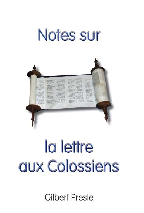 Notes sur la lettre aux Colossiens