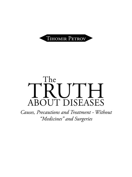 The Truth About Diseases