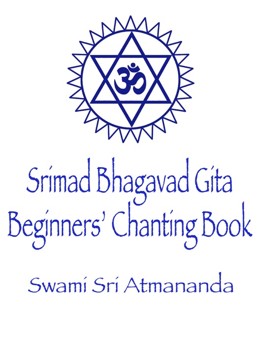 Srimad Bhagavad Gita: Beginners' Chanting Book