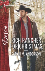 Rich Rancher for Christmas - Sarah M. Anderson by  Sarah M. Anderson PDF Download