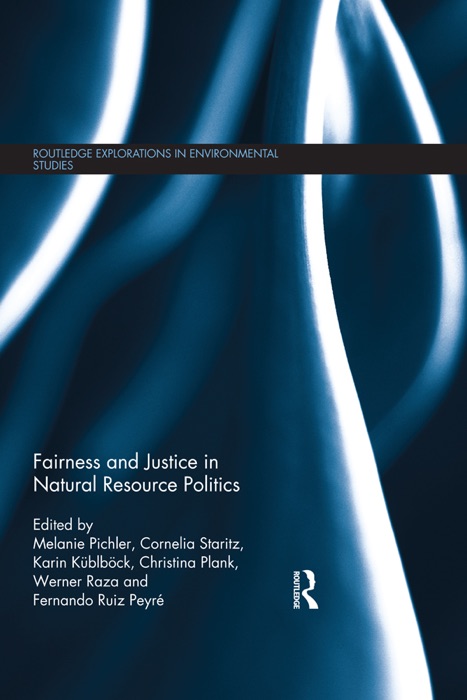 Fairness and Justice in Natural Resource Politics