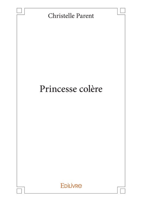 Princesse colère