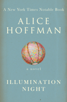 Alice Hoffman - Illumination Night artwork