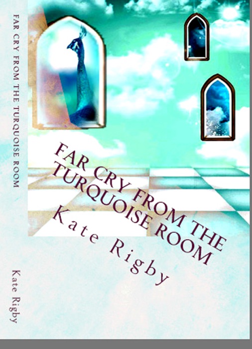 Far Cry From The Turquoise Room