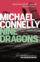 Michael Connelly - Nine Dragons artwork