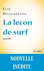 La leçon de surf - Elin Hilderbrand