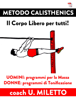 Metodo Calisthenics - Umberto Miletto