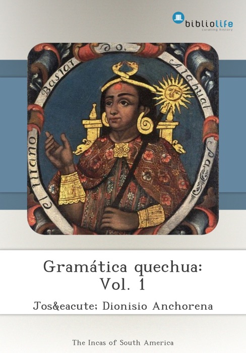 Gramática quechua: Vol. 1