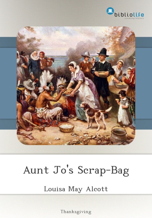 Aunt Jo's Scrap-Bag