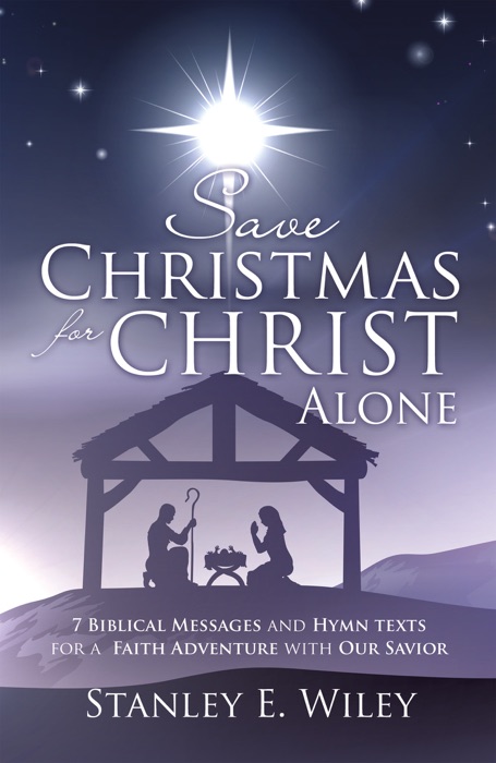 Save Christmas For Christ Alone