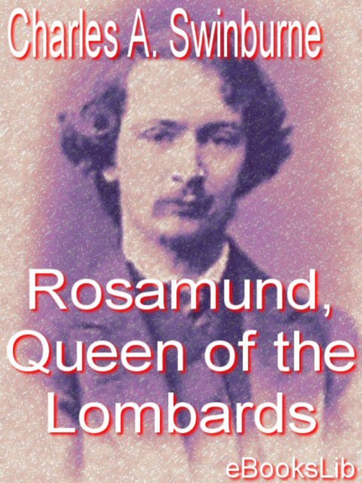 Rosamund, Queen of the Lombards