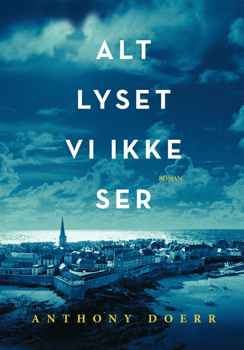 Alt lyset vi ikke ser