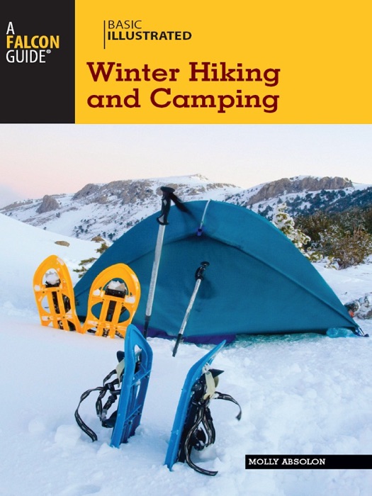 Winter Hiking and Camping