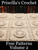 Priscilla’s Crochet Free Patterns Volume 2 - Priscilla Hewitt