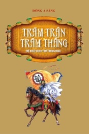 Trăm trận, trăm thắng.