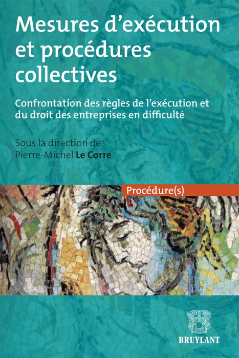 Mesures d'exécution et procédures collectives