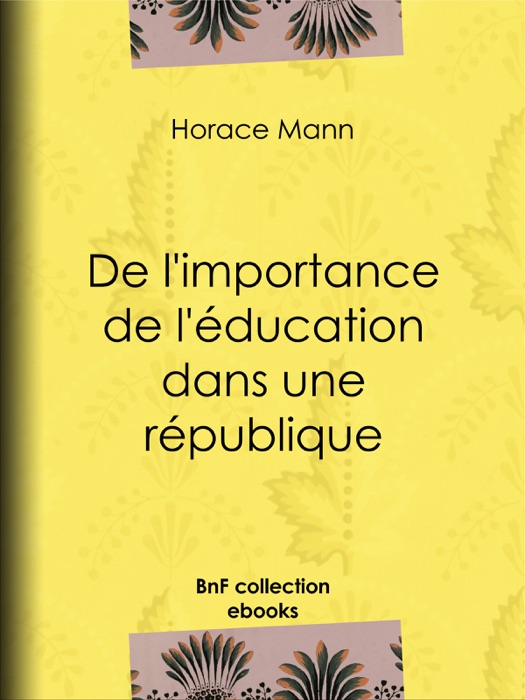 De l'importance de l'éducation dans une république