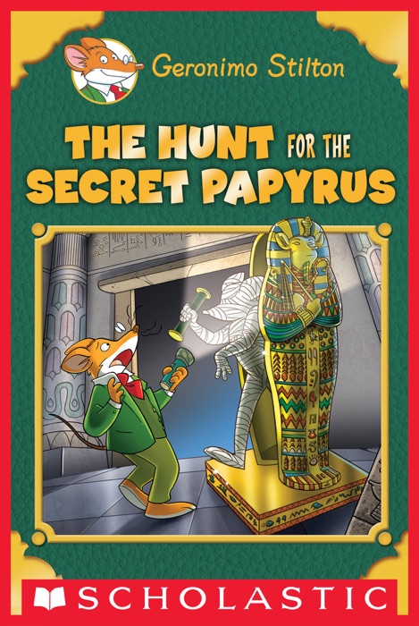 Geronimo Stilton: Special Edition: The Hunt for the Secret Papyrus