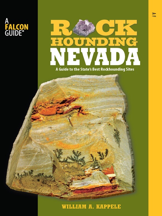 Rockhounding Nevada: 2nd Edition