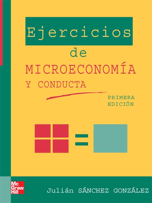 Ejercicios de microeconomía y conducta