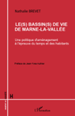 Le(s) bassin(s) de vie de Marne-la-Vallée - Nathalie Brevet