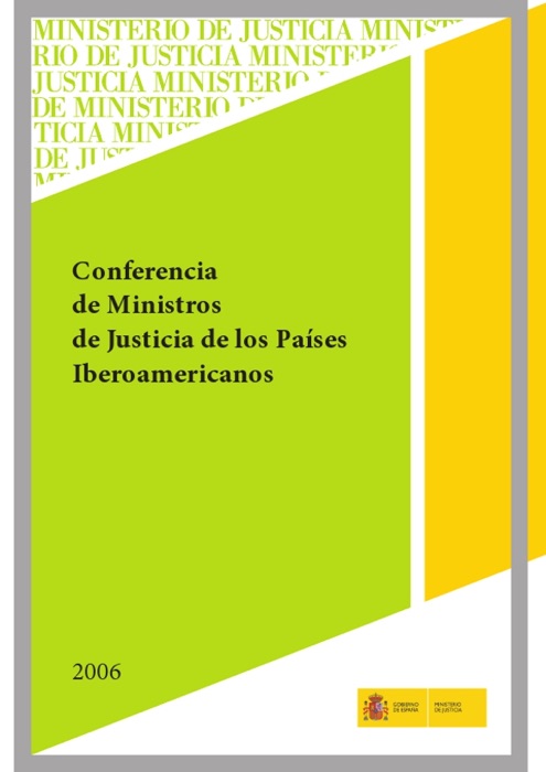 Conferencia de ministros de justicia de los países iberoamericanos
