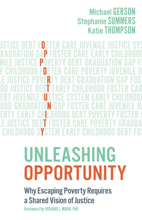 Unleashing Opportunity: Why Escaping Poverty Requires a Shared Vision of Justice
