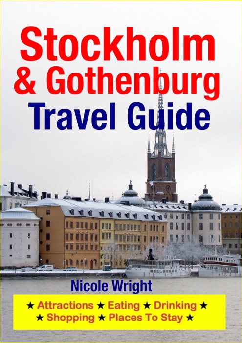 Stockholm & Gothenburg Travel Guide