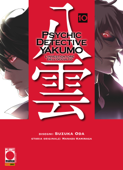 Psychic Detective Yakumo - L’investigatore dell’occulto 10 - Suzuka Oda & Manabu Kaminaga