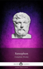 Xenophon - Delphi Complete Works of Xenophon artwork