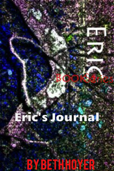 Eric Book Series: Eric's Journal