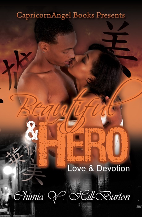 Beautiful & Hero Love & Devotion