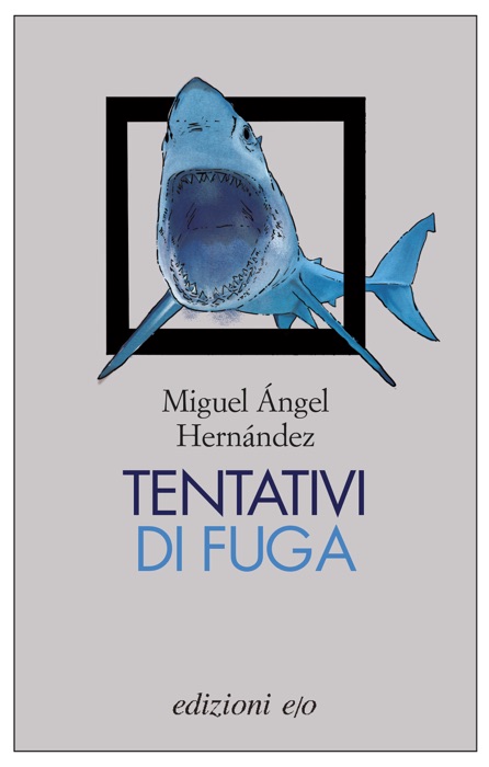 Tentativi di fuga