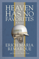 Erich Maria Remarque, Richard Winston & Clara Winston - Heaven Has No Favorites artwork