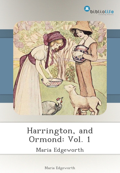 Harrington, and Ormond: Vol. 1